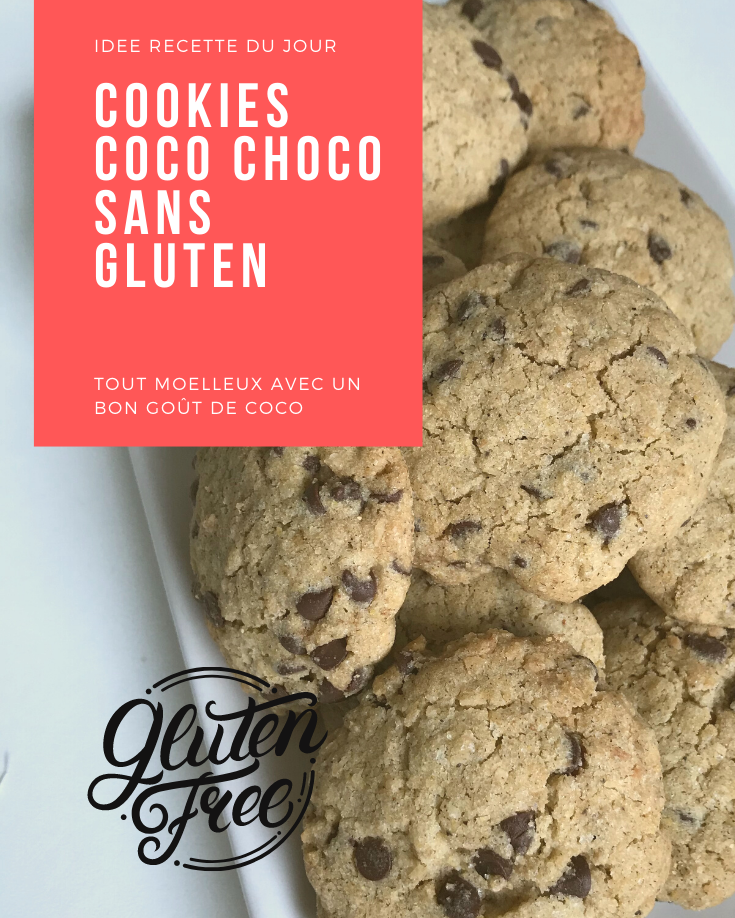Cookies coco choco sans gluten Cookies coco choco sans gluten