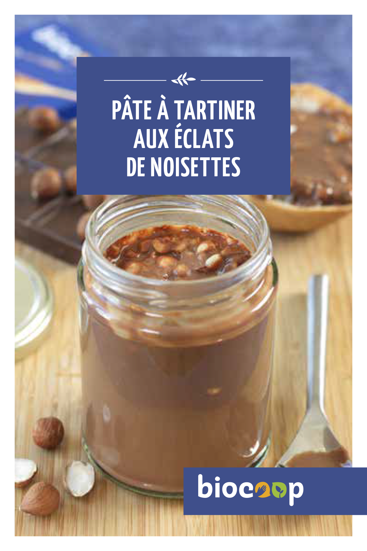 Recette pâte à tartiner aux éclats de noisette